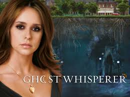 Ghost whisperer